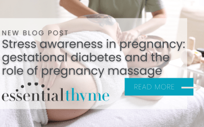 Stress awareness in pregnancy: gestational diabetes and the role of pregnancy massage